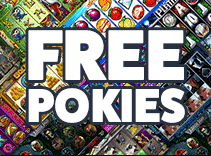 play pokies for free